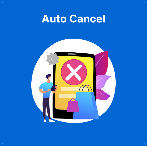 Auto Cancel Order