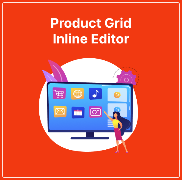 Product Grid Inline Editor