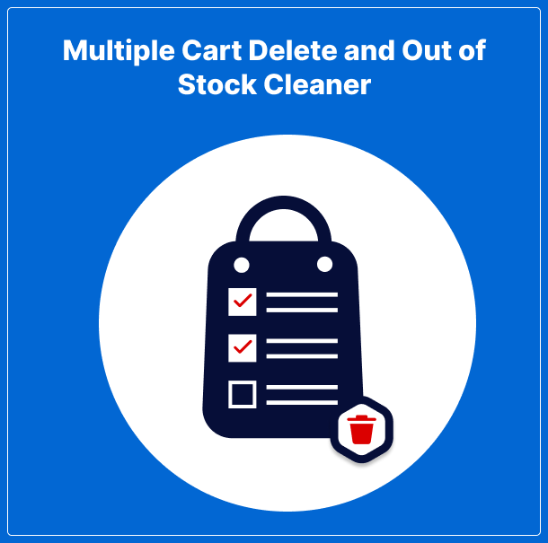 Multiple Cart Delete and Out of Stock Cleaner